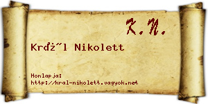 Král Nikolett névjegykártya